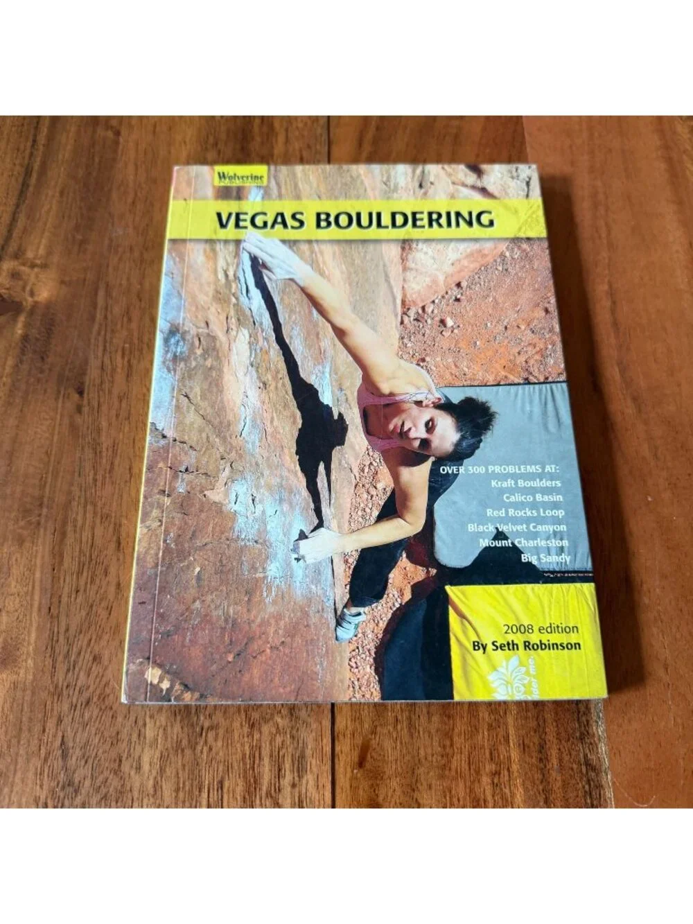 Vegas Bouldering Seth Robinson 2008 Softcover Climbing Guide Red Rocks Kraft PB